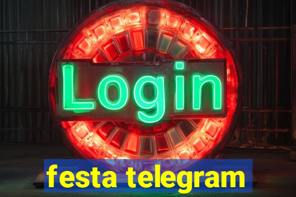 festa telegram